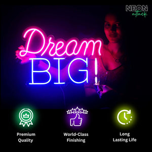 Dream Big Neon Light Sign