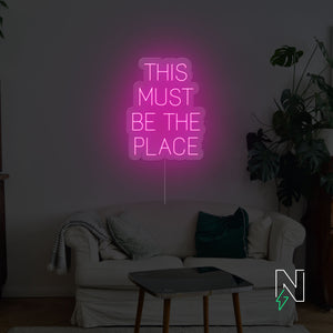 This Must Be The Place Neon Sign